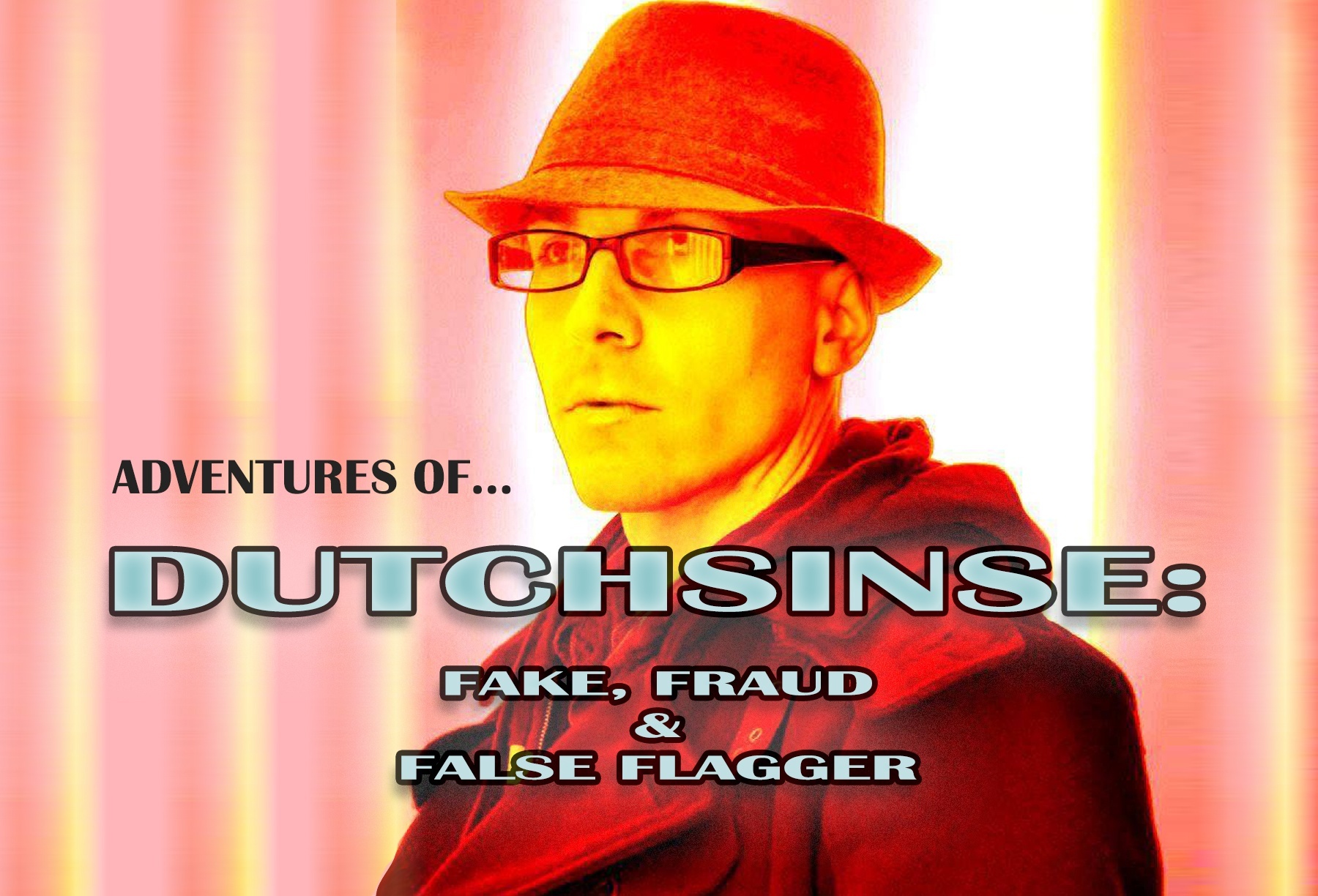 Michael Yury Janitch is the fake, fraud false flagger Dutchsinse!